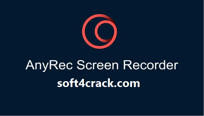AnyRec Screen Recorder Crack
