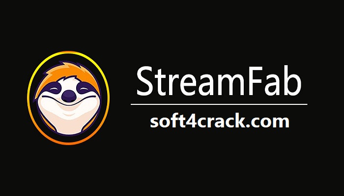 StreamFab Crack