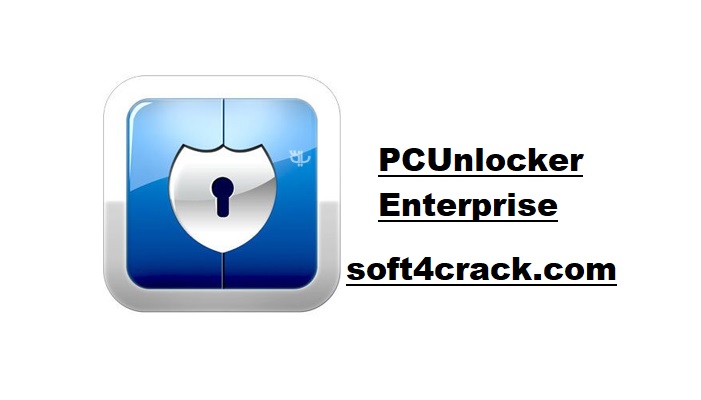 PCUnlocker Enterprise Crack